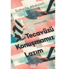 Tecavüzü Konuşmamız Lazım