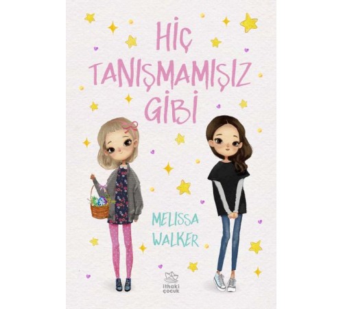 Hiç Tanışmamışız Gibi
