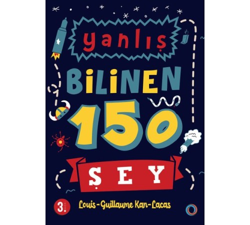 Yanlış Bilinen 150 Şey