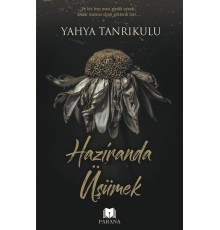 Haziranda Üşümek