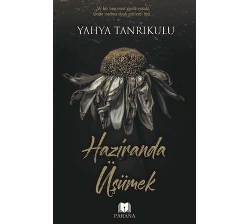 Haziranda Üşümek Haziranda Üşümek