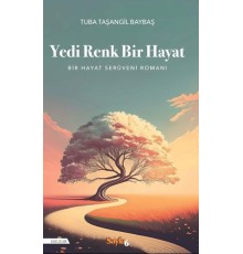 Yedi Renk Bir Hayat