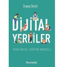 Dijital Yerliler: Yeni Nesil Eğitim Modeli