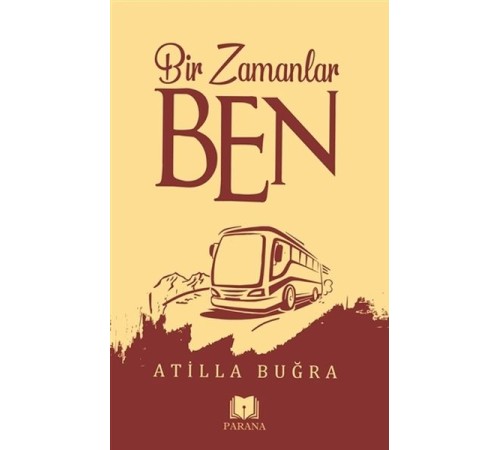 Bir Zamanlar Ben