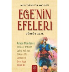 Ege’nin Efeleri