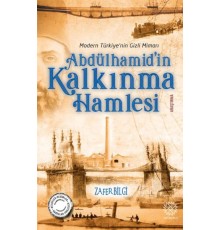 Abdülhamid'in Kalkınma Hamlesi