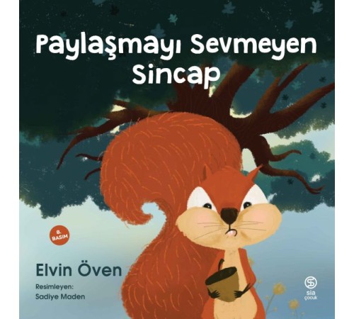 Paylaşmayı Sevmeyen Sincap