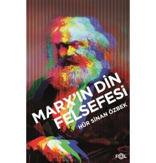 Marx'ın Din Felsefesi