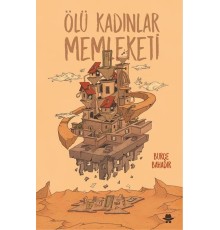 Ölü Kadınlar Memleketi