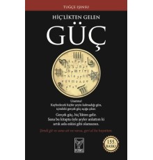 Hiç'likten Gelen Güç