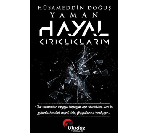 Hayal Kırıklıklarım