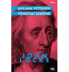 Anlama Yetisinin Yönetimi Üzerine