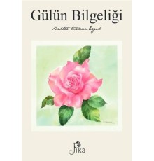 Gülün Bilgeliği
