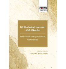 Türk Dili ve Edebiyatı Araştırmaları -Kültürel Okumalar