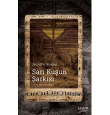 Sarı Kuşun Şarkısı