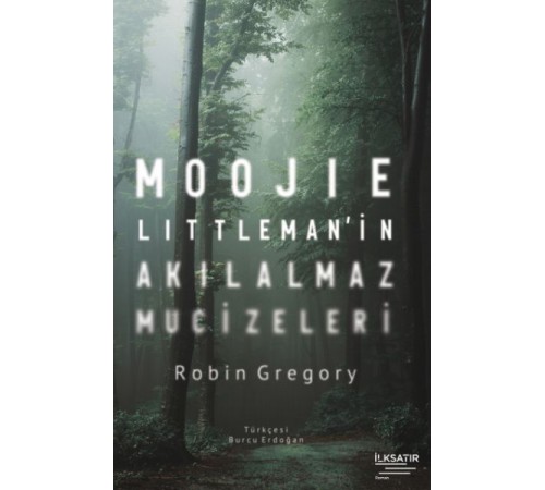 Moojie Littleman’in Akılalmaz Mucizeleri