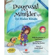 Duygusal Minikler İçin İyi Hisler Kitabı