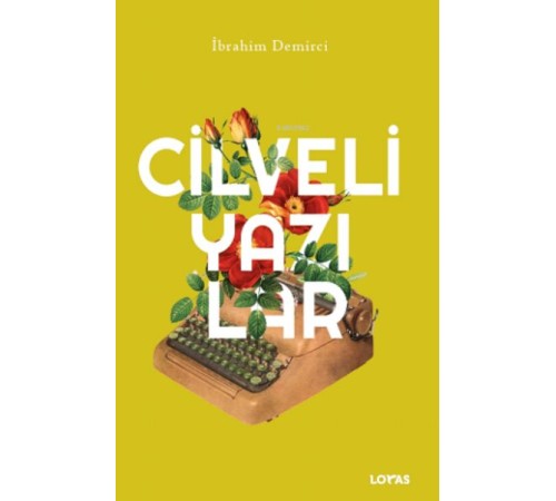 Cilveli Yazılar Cilveli Yazılar