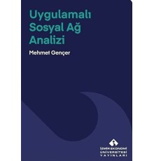 Uygulamalı Sosyal Ağ Analizi