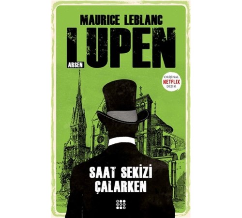 Saat Sekizi Çalarken - Arsen Lupen