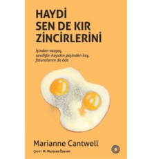 Haydi Sen De Kır Zincirlerini