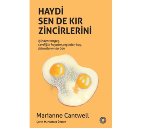 Haydi Sen De Kır Zincirlerini