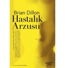 Hastalık Arzusu