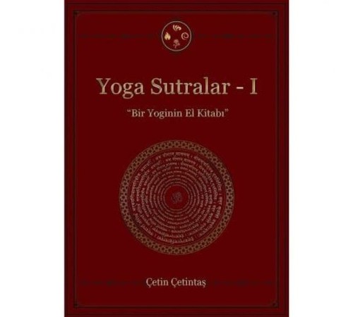 Yoga Sutralar - 1  (Bir Yoginin El Kitabı)