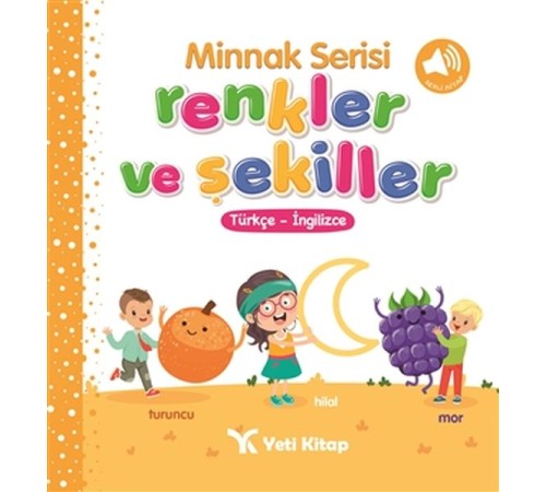 Minnak Serisi Renkler ve Şekiller Kitabı