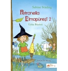 Petronella Elmapüresi 2 - Uyku Büyüsü