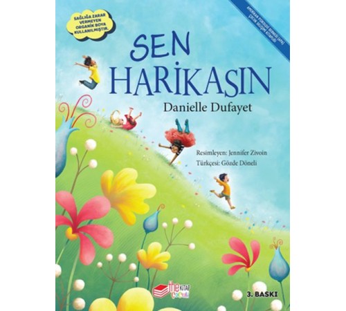 Sen Harikasın