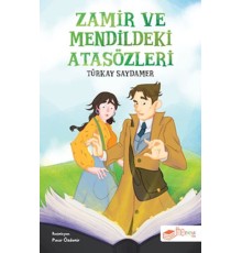 Zamir ve Mendildeki Atasözleri