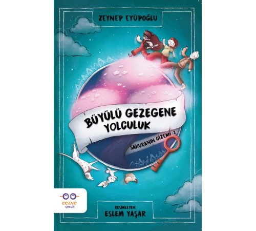 Büyülü Gezegene Yolculuk / Sakura’nın Gizemi 1