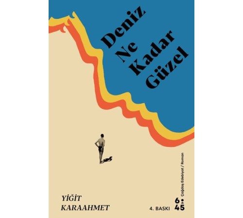Deniz Ne Kadar Güzel