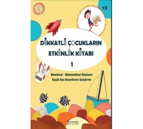 Dikkatli Çocukların Etkinlik Kitabı-1