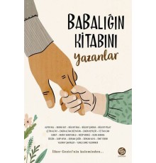 Babalığın Kitabını Yazanlar