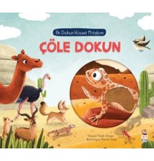 İlk Dokun Hisset Kitabım Çöle Dokun