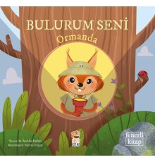 Bulurum Seni Ormanda (Fenerli Kitap)
