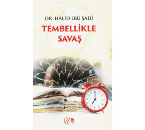 Tembellikle Savaş
