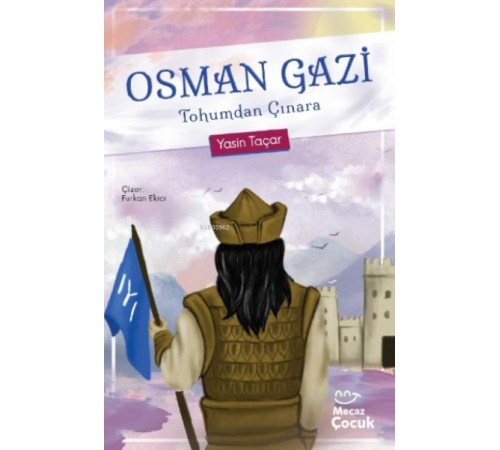 Osman Gazi Tohumdan Çınara