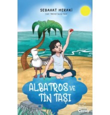Albatros ve Tin Taşı