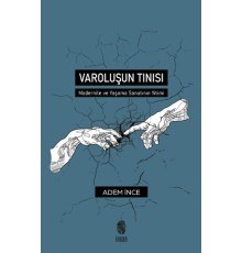 Varoluşun Tınısı