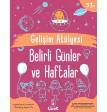 Gelişim Atölyesi Belirli Günler Ve Haftalar