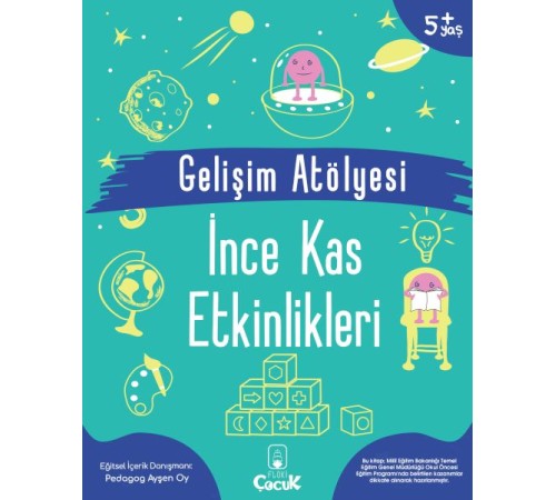 Gelişim Atölyesi İnce Kas Etkinlikleri