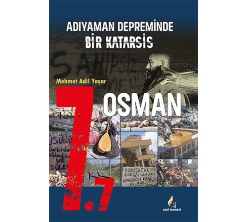 7.7 Adıyaman Depreminde Bir Katarsis