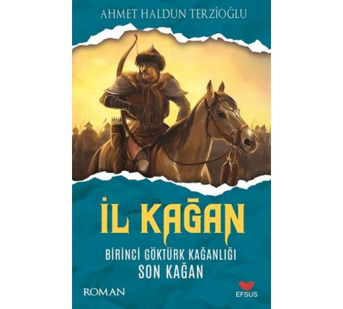 İl Kağan Birinci Göktürk Kağanlığı Son Kağan