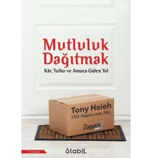 Mutluluk Dağıtmak
