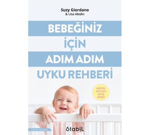Bebeğiniz İçin Adım Adım Uyku Rehberi