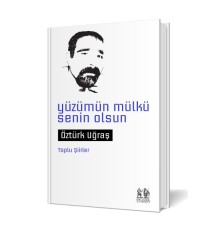 Yüzümün Mülkü Senin Olsun