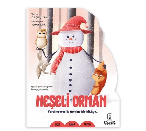 Şekilli Hikâye - Neşeli Orman